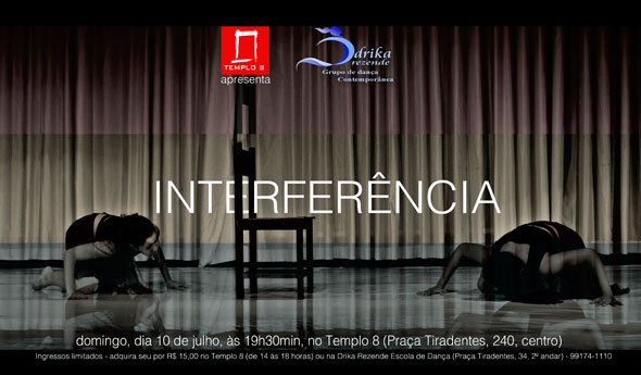 Cartaz do espetáculo "Interferência" / Foto: Divulgação