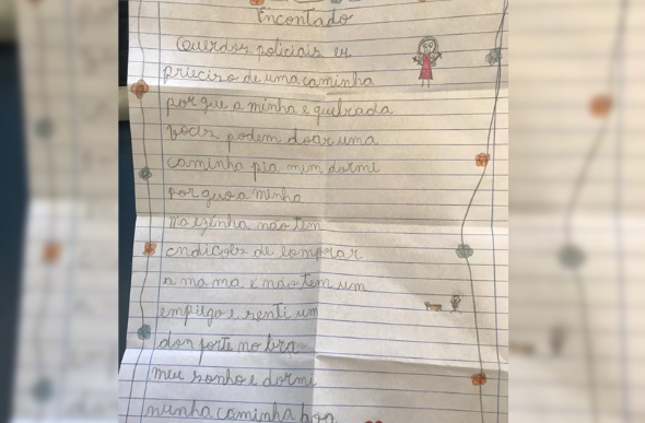 Menina escreveu uma carta para a Polícia Militar pedindo uma 'caminha' — Foto: Divulgação
